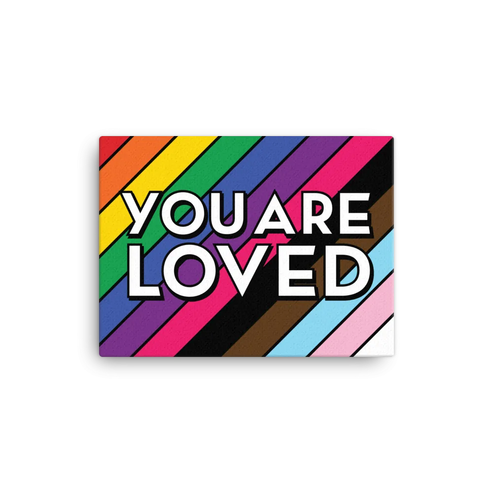 "You Are Loved" Canvas Print